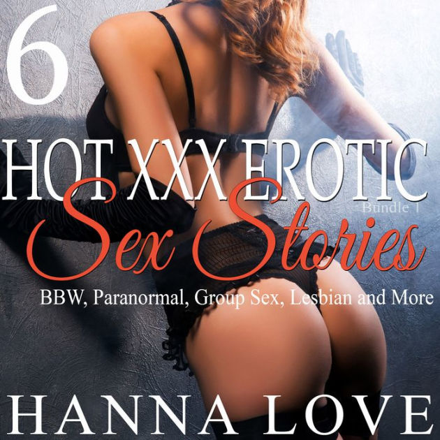 Xxx Erotic Stories