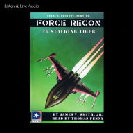 Force Recon #6 - Stalking Tiger (Abridged)