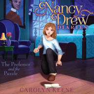 The Professor and the Puzzle (Nancy Drew Diaries Series #15)
