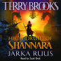 Jarka Ruus (High Druid of Shannara Series #1)