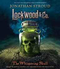 The Whispering Skull (Lockwood & Co. Series #2)