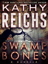 Swamp Bones (A Temperance Brennan Novella)