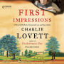 First Impressions: A Novel of Old Books, Unexpected Love, and Jane Austen