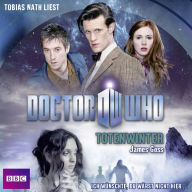 Doctor Who - Totenwinter (Gekürzt) (Abridged)