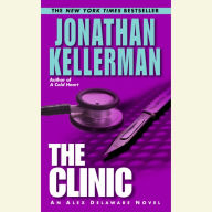 The Clinic (Alex Delaware Series #11)