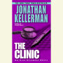 The Clinic: An Alex Delaware Novel (Abridged)