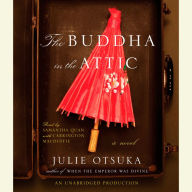 The Buddha in the Attic: A Novel