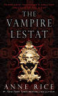 The Vampire Lestat (Vampire Chronicles Series #2)