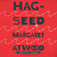 Hag-Seed: Hogarth Shakespeare