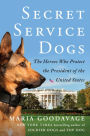 Secret Service Dogs: The Heroes Who Protect the President of the United States