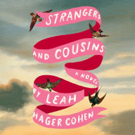 Strangers and Cousins: A Novel