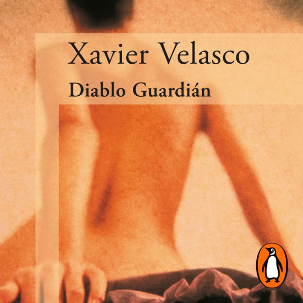 Diablo guardián (Premio Alfaguara de novela 2003)