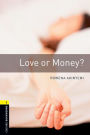 Love or Money?