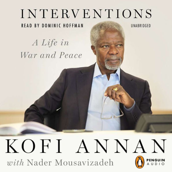 Interventions: A Life in War and Peace