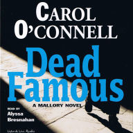 Dead Famous: A Mallory Novel