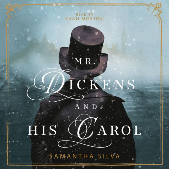 Mr. Dickens and His Carol: A Novel