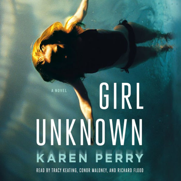 Girl Unknown: A Novel