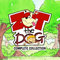 Zot the Dog: Complete Collection