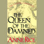 The Queen of the Damned: The Vampire Chronicles