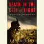 Death in the City of Light: The Serial Killer of Nazi-Occupied Paris