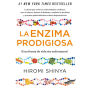 La Enzima prodigiosa 2 (La enzima prodigiosa 2): La revolución de la salud continúa