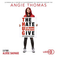 Hate U Give, The (version française): La Haine qu'on donne