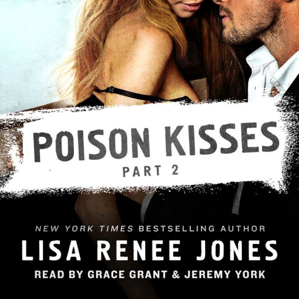 Poison Kisses, Part 2 (Poison Kisses Series)