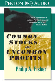 Common Stocks and Uncommon Profits (Abridged)