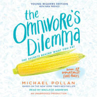 The Omnivore's Dilemma (Young Readers Edition): Young Readers Edition