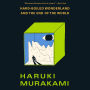 Hard-Boiled Wonderland and the End of the World