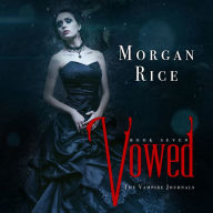 Vowed (Book #7 in the Vampire Journals): 07