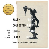 Half-light: Collected Poems 1965-2016 (Abridged)