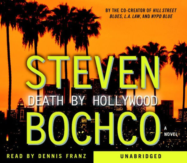 Death By Hollywood: A Novel