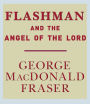 Flashman and the Angel of the Lord