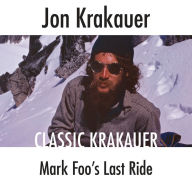 Mark Foo's Last Ride: Classic Krakauer