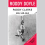 Paddy Clarke Ha Ha Ha: Booker Prize Winner (Abridged)