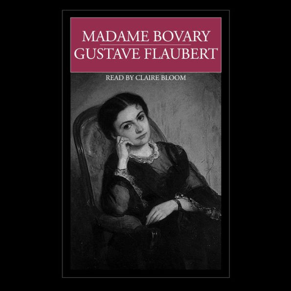 Madame Bovary: 150th Anniversary (Abridged)