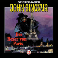John Sinclair, Folge 12: Der Hexer von Paris (1/2)