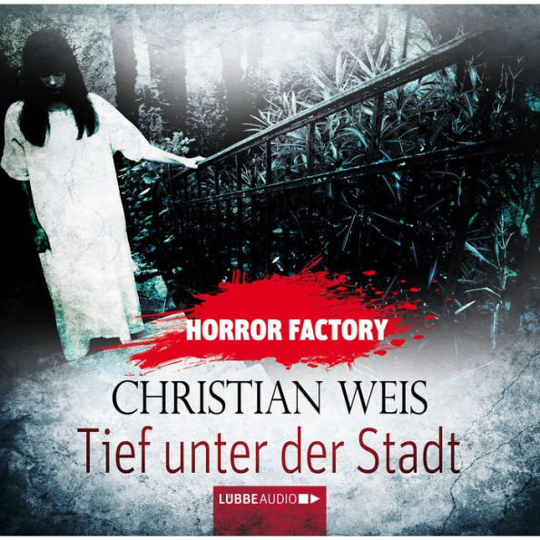 Tief unter der Stadt - Horror Factory 12