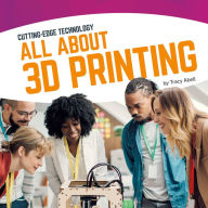 All About 3D Printing