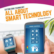 All About Smart Technology