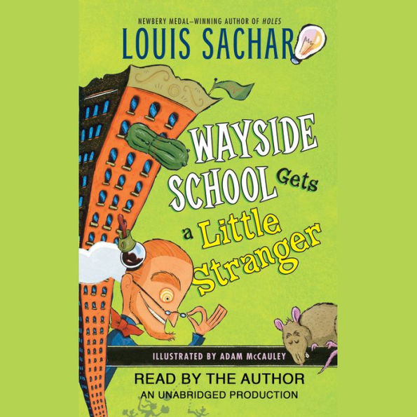 Wayside School Gets a Little Stranger (Wayside School Series #3)