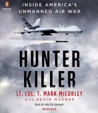 Hunter Killer: Inside America's Unmanned Air War