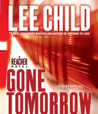 Gone Tomorrow (Jack Reacher Series #13)