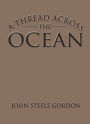 A Thread Across the Ocean