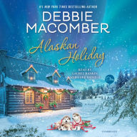 Alaskan Holiday: A Novel