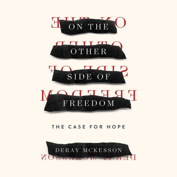 On the Other Side of Freedom: The Case for Hope