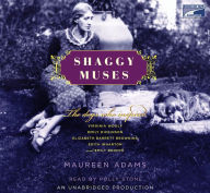 Shaggy Muses: The Dogs Who Inspired Elizabeth Barrett Browning, Emily Bronte, Emily Dickinson, Edith Wharton, and Virginia Woolf