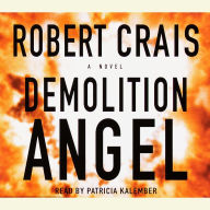 Demolition Angel: A Novel (Abridged)
