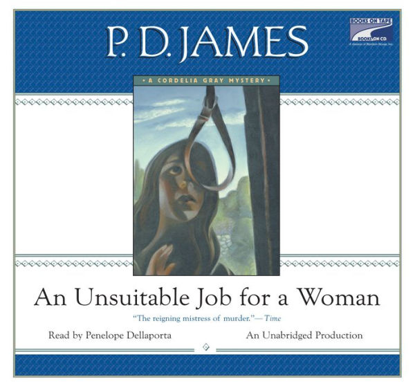 An Unsuitable Job for a Woman